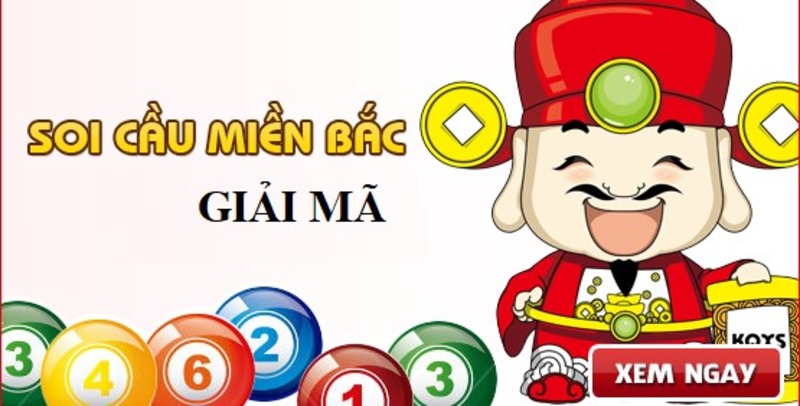 Những Cách Soi Cầu Miền Bắc Giải Mã Chuẩn Nhất